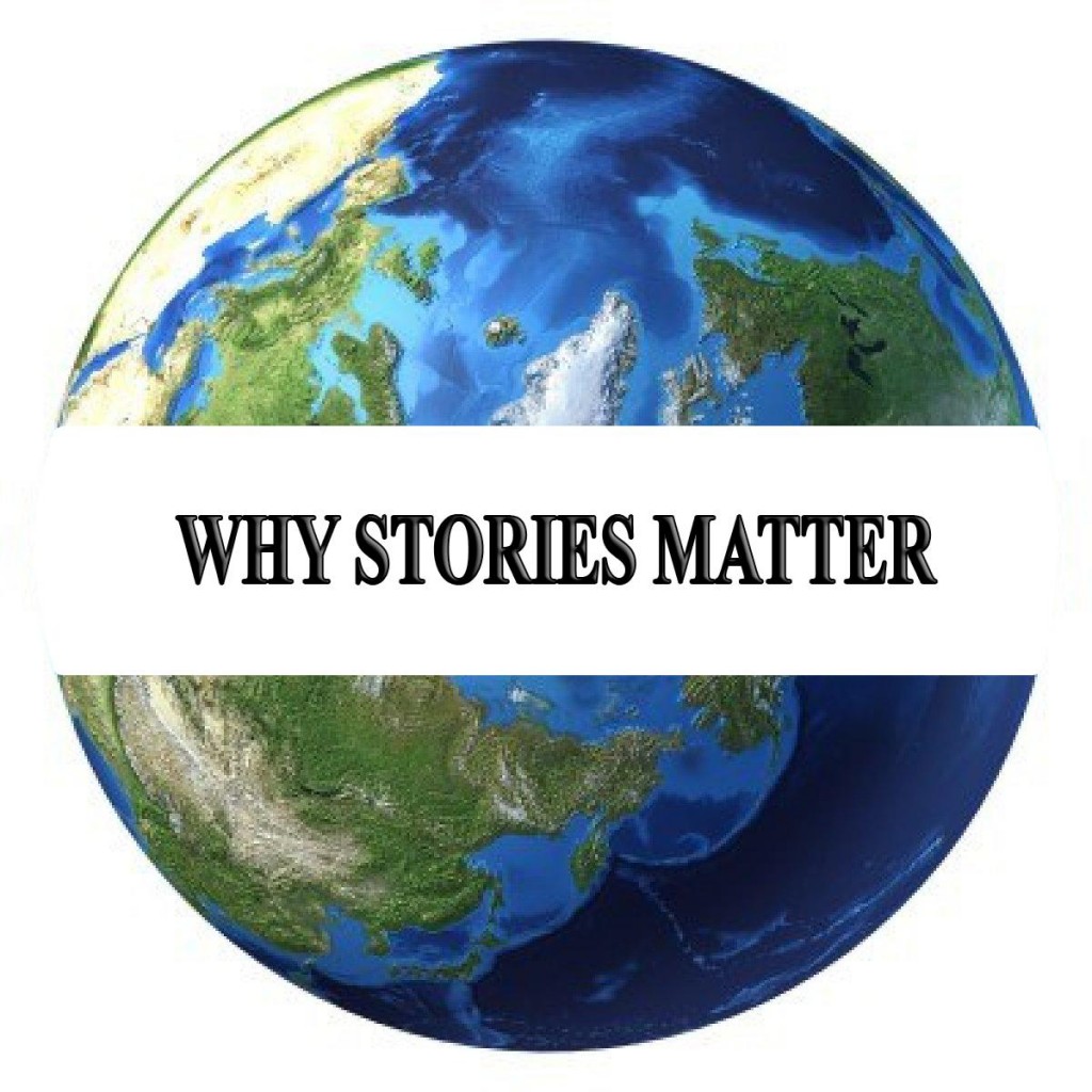 Why Stories Matter